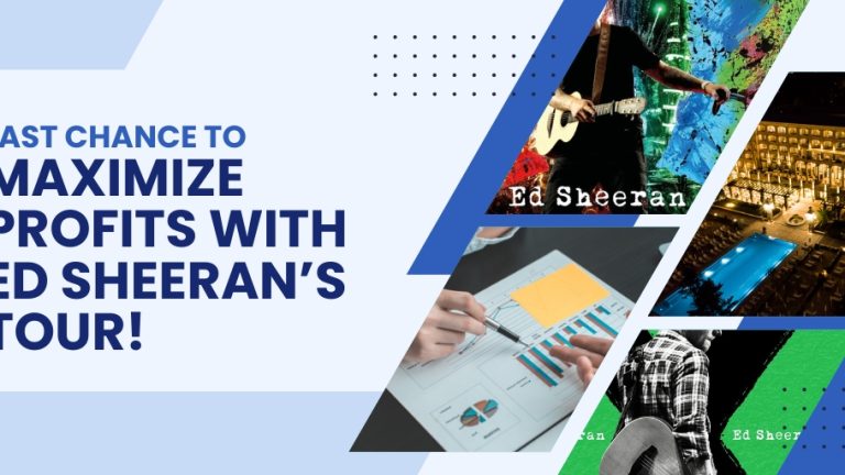 Hotel Revenue Strategy You Need to Know to Tour Ed Sheeran