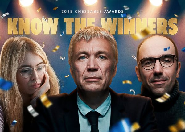 2025 Chessable Awards — And The Winner Is…